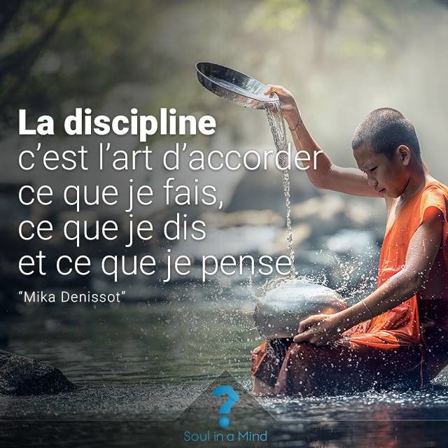 discipline je fais pense dis